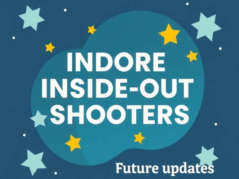Upcoming features in the game Indore Inside Out Shooters future updates